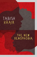 The new xenophobia /