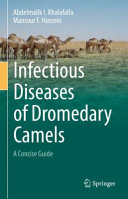 Infectious diseases of dromedary camels : a concise guide /
