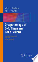 Cytopathology of soft tissue and bone lesions /