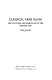 Classical Arab Islam : the culture and heritage of the Golden Age /