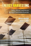 Energy harvesting : solar, wind, and ocean energy conversion systems /