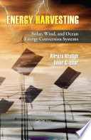 Energy harvesting : solar, wind, and ocean energy conversion systems /