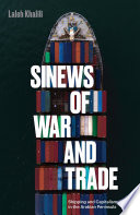 Sinews of war and trade : shipping and capitalism in the Arabian Peninsula /