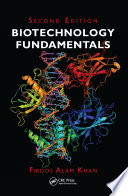 Biotechnology fundamentals /