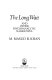 The long wait and other psychoanalytic narratives /
