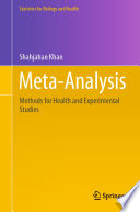 Meta-Analysis : Methods for Health and Experimental Studies /