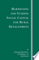 Harnessing and Guiding Social Capital for Rural Development /