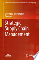 Strategic Supply Chain Management /