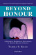 Beyond honour : a historical materialist explanation of honour related violence /