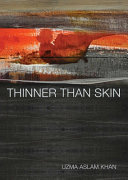 Thinner than skin /