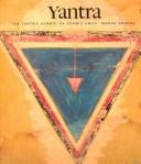 Yantra, the Tantric symbol of cosmic unity /