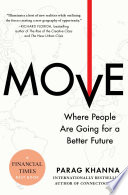 Move : the forces uprooting us /