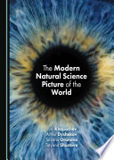 The modern natural science picture of the world /