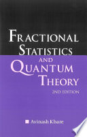 Fractional statistics and quantum theory /