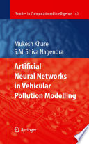 Artificial neural networks in vehicular pollution modelling /