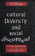 Cultural diversity and social discontent : anthropological studies on contemporary India /