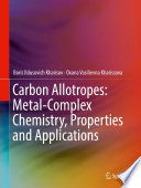 Carbon Allotropes: Metal-Complex Chemistry, Properties and Applications /