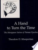 A hand to turn the time : the Menippean satires of Thomas Pynchon /