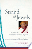 Strand of jewels : my teachers' essential guidance on dzogchen : heartfelt and straightforward /