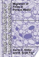 Migration of fines in porous media /