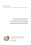 Complexity regulation and the inversion of environmental hydrological distributed models.