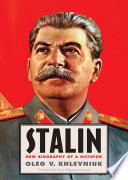 Stalin : new biography of a dictator /