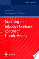Modeling and adaptive nonlinear control of electric motors /
