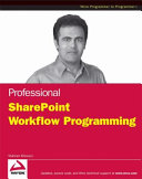 Professional Microsoft SharePoint 2007 Workflow Programming /