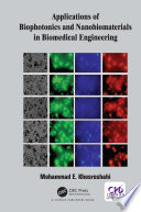 Applications of biophotonics and nanobiomaterials in biomedical engineering /
