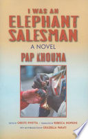 I was an elephant salesman : adventures between Dakar, Paris, and Milan /