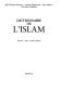 Dictionnaire de l'Islam : histoire, idées, grandes figures /