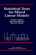 Statistical tests for mixed linear models /