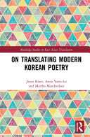 On translating modern Korean poetry /