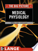 The big picture : medical physiology /