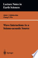 Wave Interactions As a Seismo-acoustic Source /
