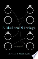 A modern marriage : a memoir /