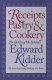 Receipts of pastry & cookery : for the use of his scholars /