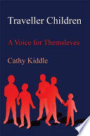 Traveller children : a voice for themselves /