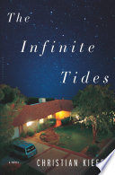 The infinite tides : a novel /