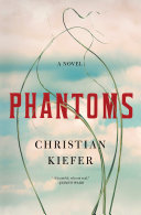 Phantoms : a novel /