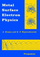 Metal surface electron physics /