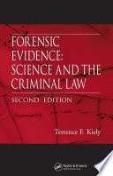 Forensic evidence : science and the criminal law /