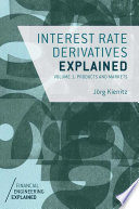 Interest rate derivatives explained.