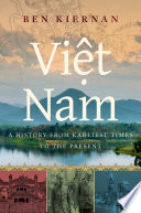 Việt Nam : a history from earliest times to the present /