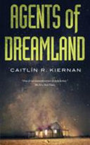 Agents of dreamland /