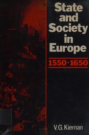State and society in Europe, 1550-1650 /