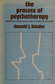 The process of psychotherapy ; empirical foundations and systems of analysis /