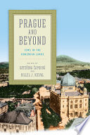 Prague and beyond : Jews in the Bohemian lands /