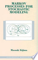 Markov processes for stochastic modeling /