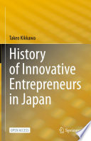 History of Innovative Entrepreneurs in Japan /